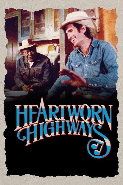 Heartworn Highways filmas online