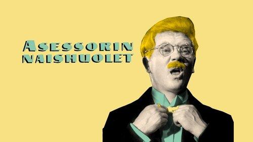 Asessorin naishuolet filmas žiurėti online