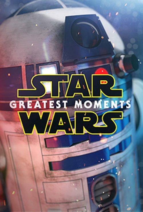 Star Wars: Greatest Moments filmas online