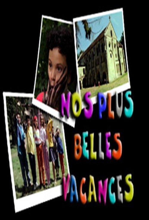 Nos plus belles vacances filmas online