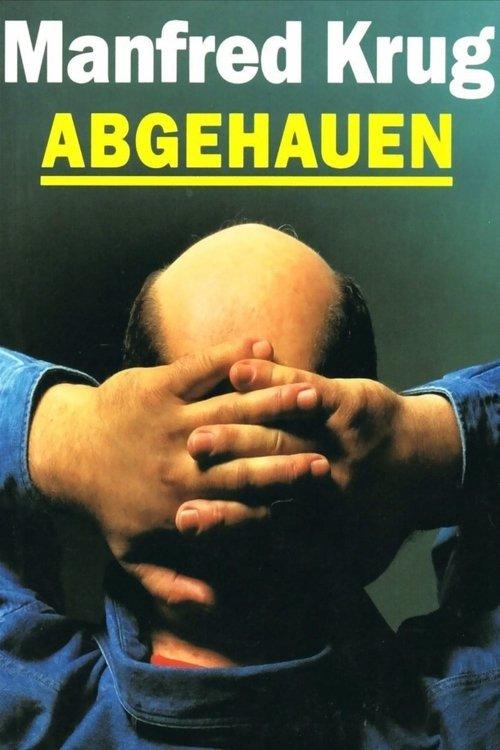 Abgehauen filmas online