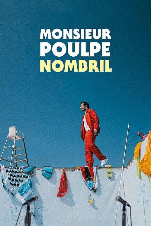 Monsieur Poulpe : Nombril filmas online