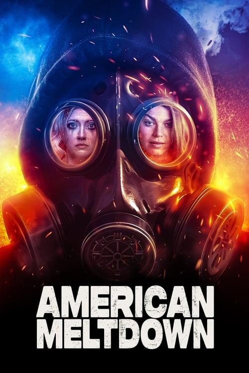 American Meltdown filmas online