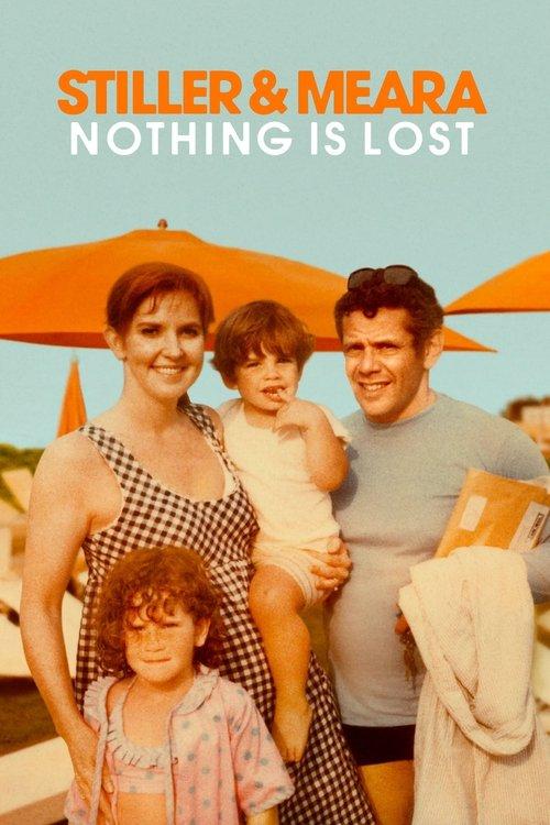 Stiller & Meara: Nothing Is Lost filmas online