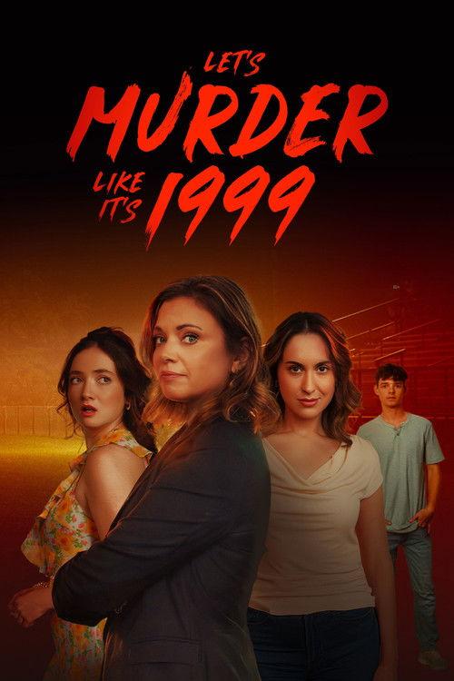 Let's Murder Like It's 1999! filmas online