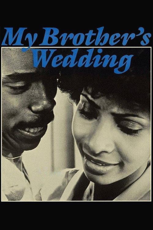 My Brother's Wedding filmas online