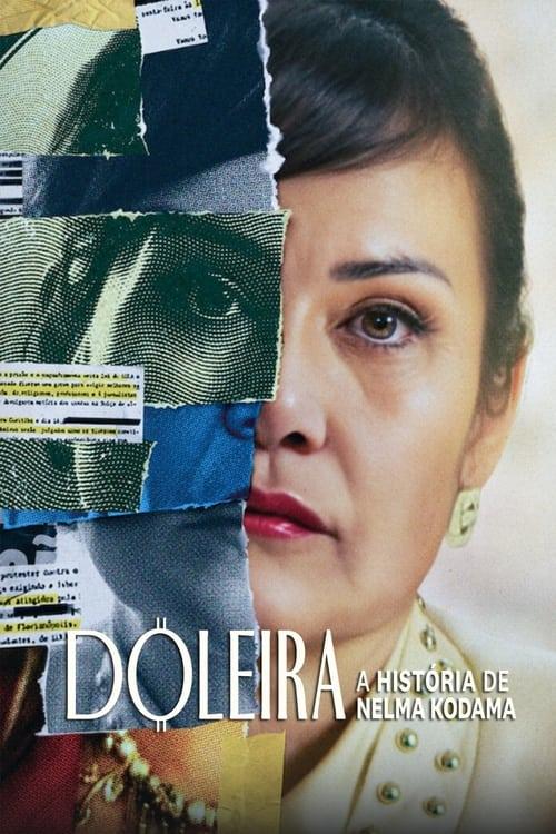 Doleira: A História de Nelma Kodama filmas online
