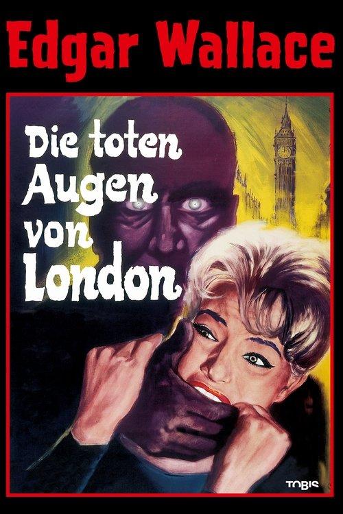 Die toten Augen von London filmas online