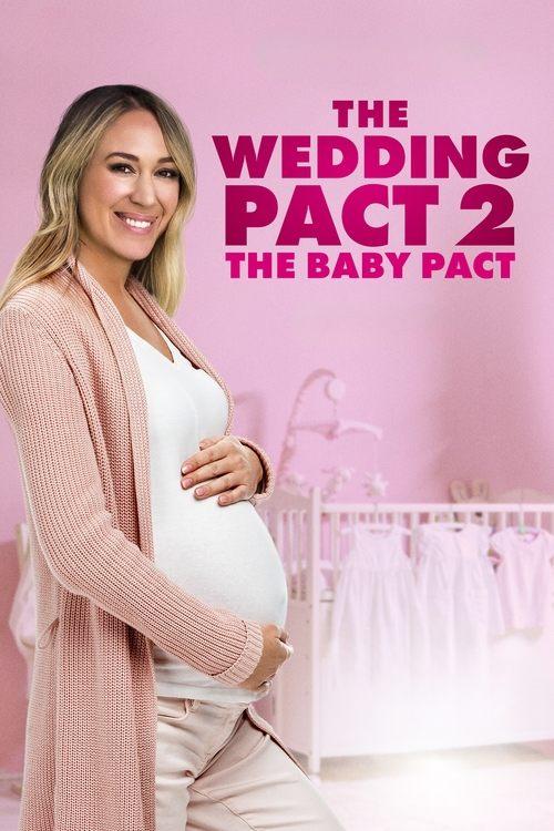 The Wedding Pact 2: The Baby Pact filmas online
