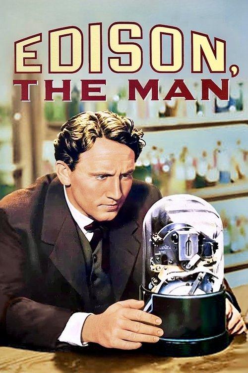 Edison, the Man filmas online