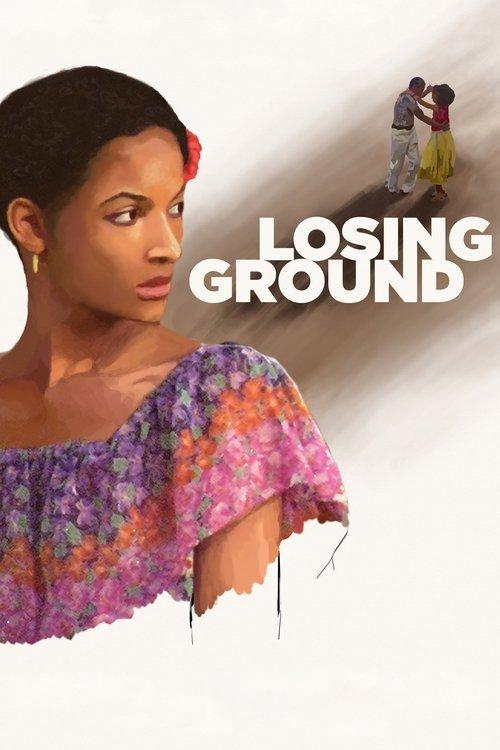 Losing Ground filmas online
