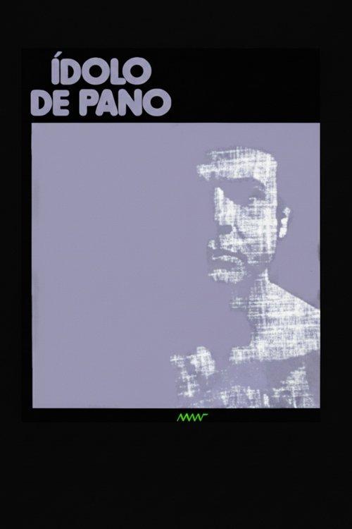 Ídolo de Pano filmas online