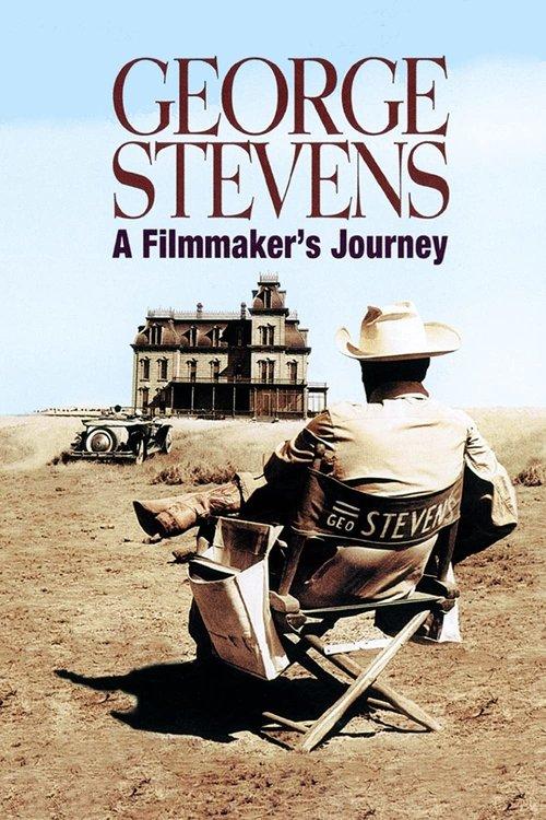 George Stevens: A Filmmaker's Journey filmas online