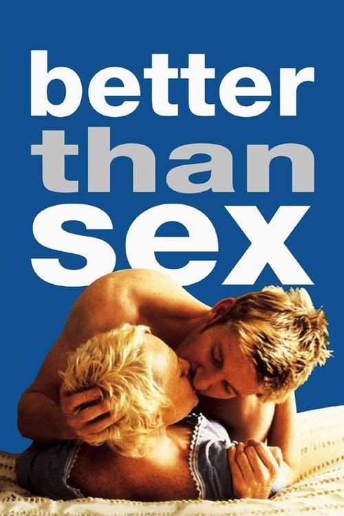 Better Than Sex filmas online