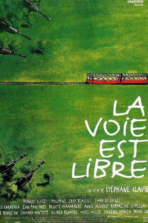 La voie est libre filmas online