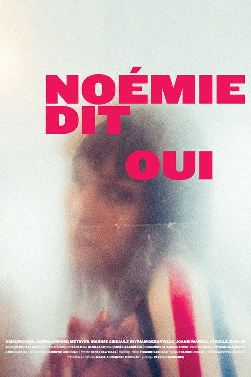Noémie dit oui filmas online