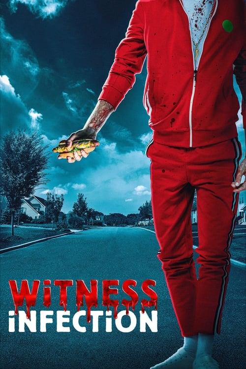 Witness Infection filmas online