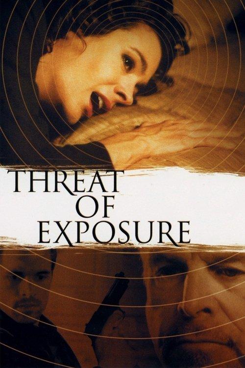 Threat of Exposure filmas online