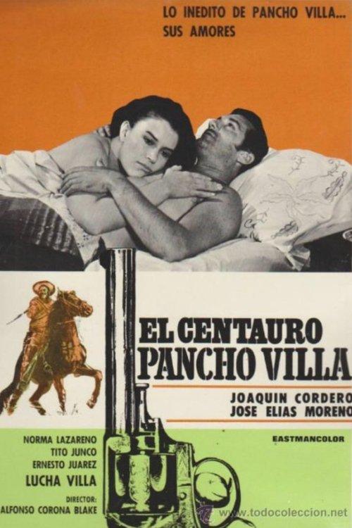 El centauro Pancho Villa filmas online