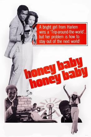Honeybaby, Honeybaby filmas online