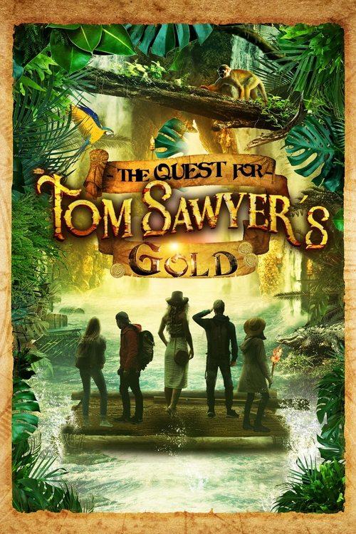 The Quest for Tom Sawyer's Gold filmas online