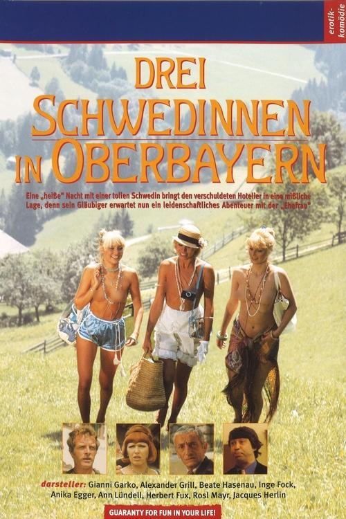 Drei Schwedinnen in Oberbayern filmas online