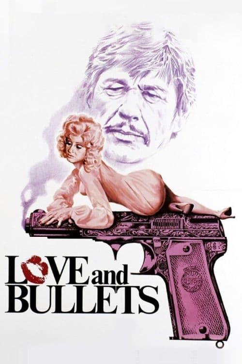 Love and Bullets filmas online