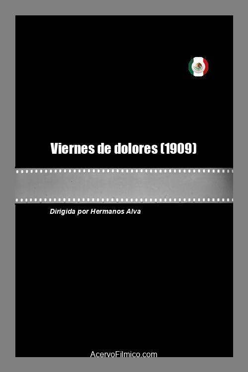 Viernes de dolores filmas online