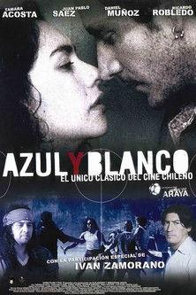 Azul y Blanco filmas online