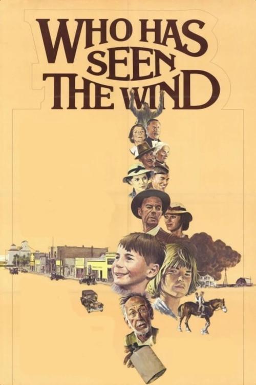 Who Has Seen the Wind filmas online