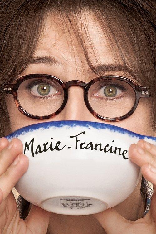 Marie-Francine filmas online