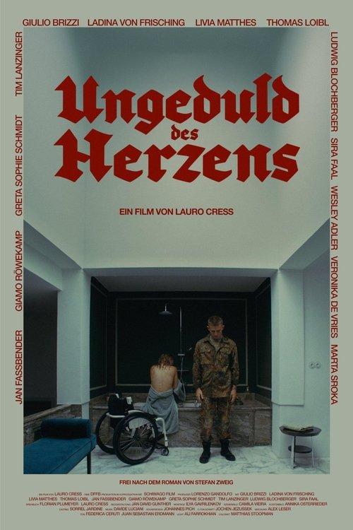 Ungeduld des Herzens filmas online