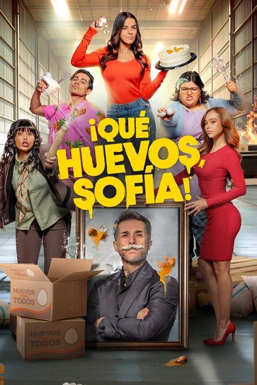¡Qué Huevos, Sofía! filmas online