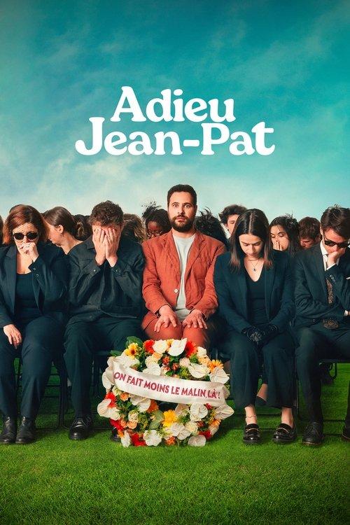 Adieu, Jean-Pat filmas online