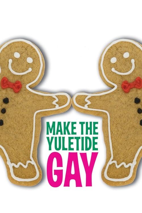Make the Yuletide Gay filmas online