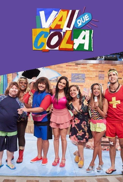 Vai Que Cola filmas online
