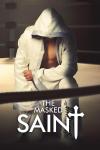 The Masked Saint filmas