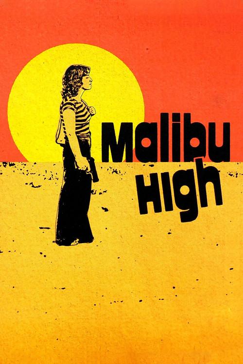 Malibu High filmas online