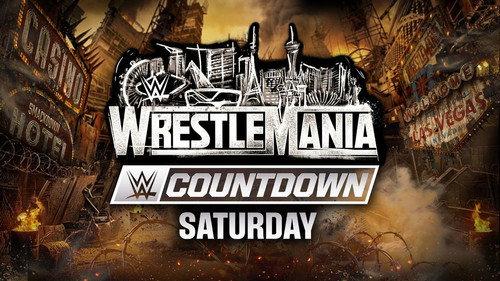 WWE WrestleMania 42 Countdown - Saturday filmas žiurėti online