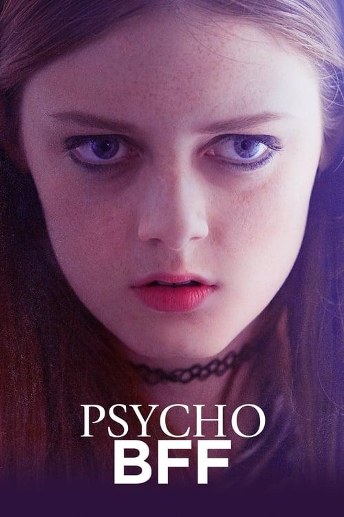 Psycho BFF filmas online