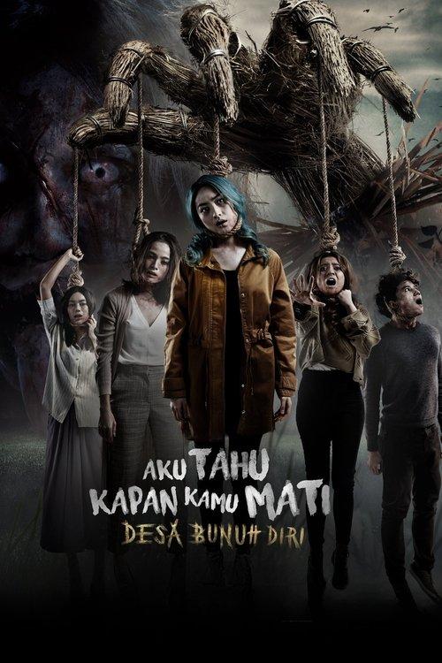 Aku Tahu Kapan Kamu Mati: Desa Bunuh Diri filmas online