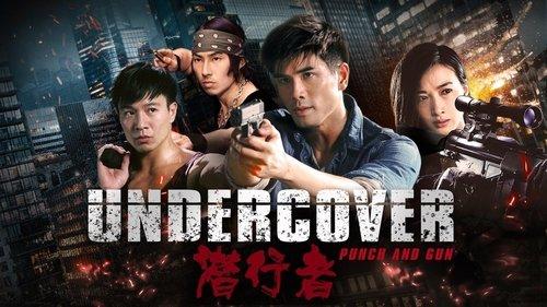 Undercover Punch and Gun filmas žiurėti online