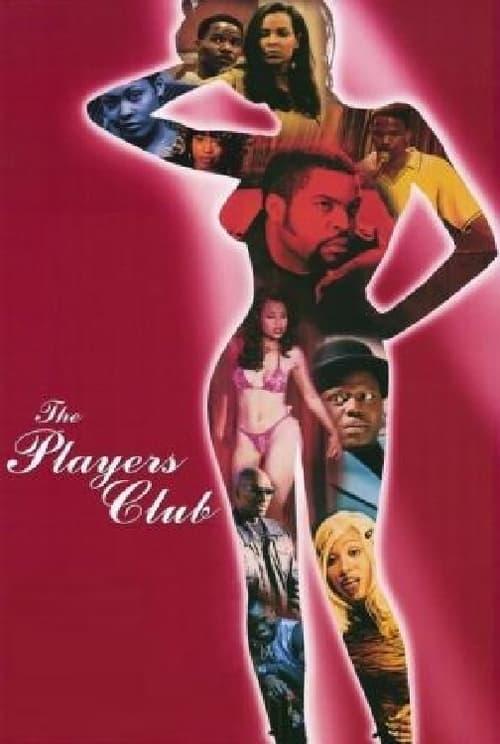 The Players Club filmas online