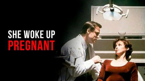 She Woke Up Pregnant filmas žiurėti online