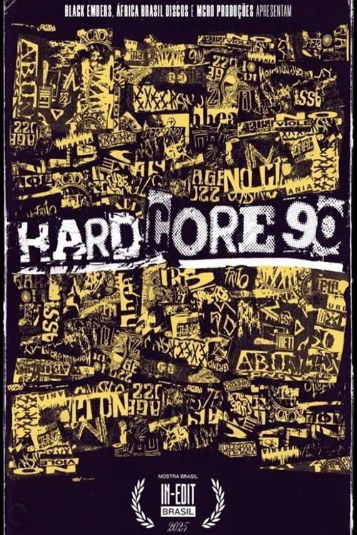 Hardcore 90 filmas online