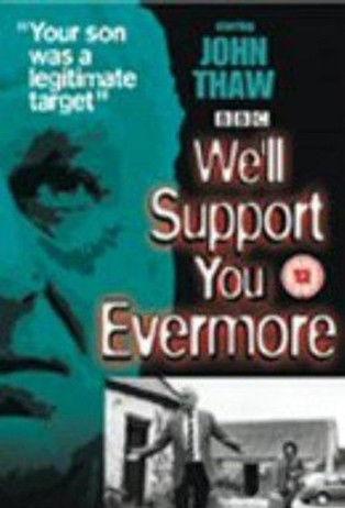 We'll Support You Evermore filmas online