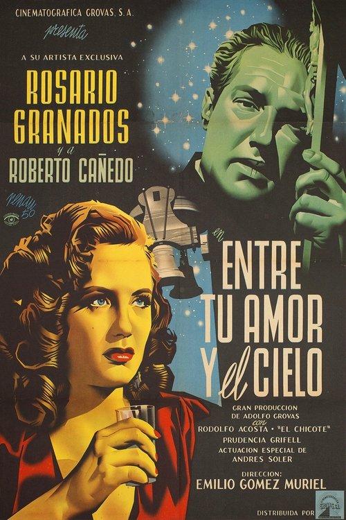 Entre tu amor y el cielo filmas online