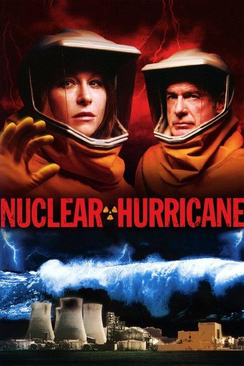 Nuclear Hurricane filmas online