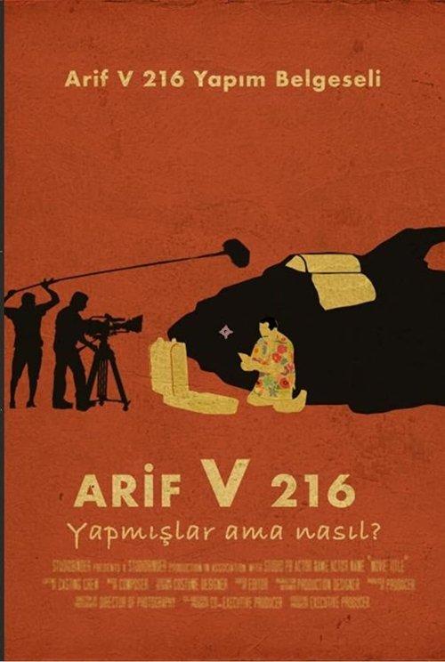 Arif V 216: They Made It, But How? filmas online