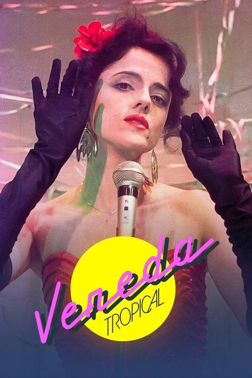 Vereda Tropical filmas online